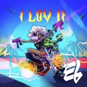 E.L - I Lov U