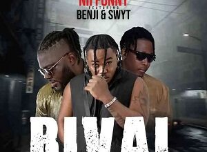 Nii Funny - Rival ft. Benji