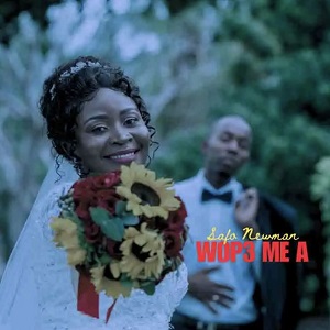 Safo Newman - Wope Me A